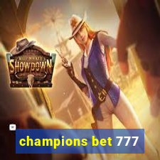 champions bet 777